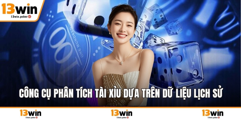 Công cụ phân tích tài xỉu dựa trên dữ liệu lịch sử